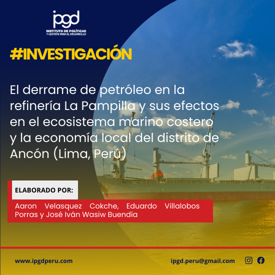 EL DERRAME DE PETROLEO EN LA REFINERIA LA PAMPILLA